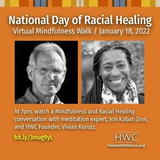 Mindfulness-based Racial Healing Workshop co-facilitated with Jon Kabat-Zinn